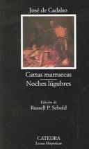 Cartas Marruecas; Noches Lúgub