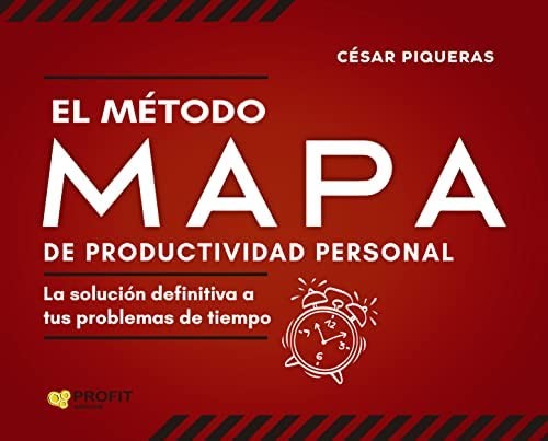 EL METODO MAPA DE PRODUCTIVIDAD Personal PIQUERAS, CESAR