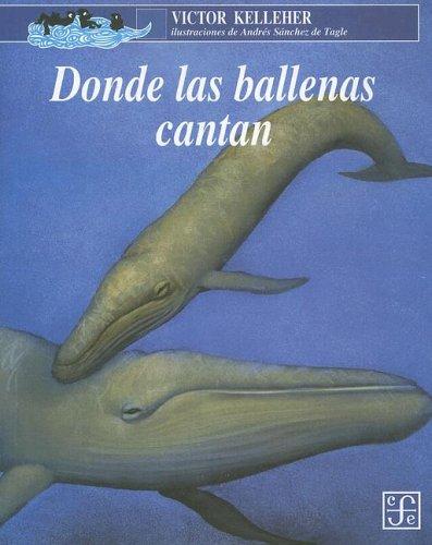 Donde las ballenas cantan