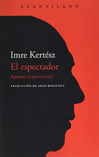 El espectador. Apuntes (1991-2001)
