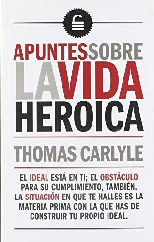 APUNTES SOBRE LA VIDA HEROICA
