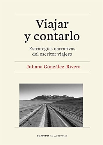 Viajar y contarlo