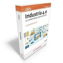 ALF-. INDUSTRIA 4.0 / AUTOR:JOYANES, LUIS / EDITORIAL:ALFAOMEGA