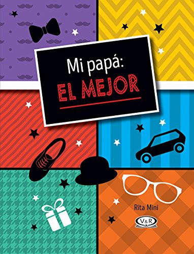 Mi papá: el mejor / Pd.