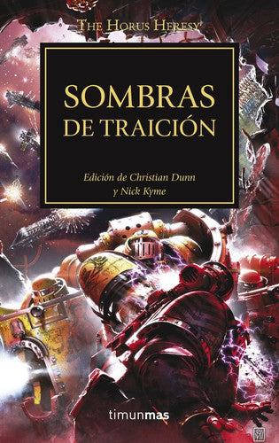 Sombras de traición / La herejía de Horus / vol. 22