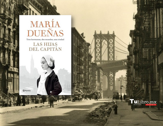 Descubre por qué debes leer "Las hijas del capitán" de María Dueñas y cómo puede transformar tu vida