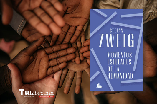 Descubre Momentos Estelares de la Humanidad: Una obra maestra de Stefan Zweig en TuLibro.mx
