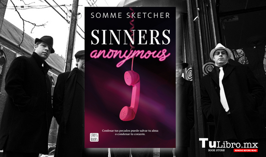 Sinners Anonymous de Somme Sketcher: El Dark Romance de Mafia Que No Te Puedes Perder
