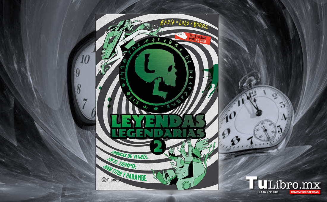 🕰️ Leyendas Legendarias 2: Crónicas de viajes en el tiempo — La cronocacería que redefine el terror y el misterio en español