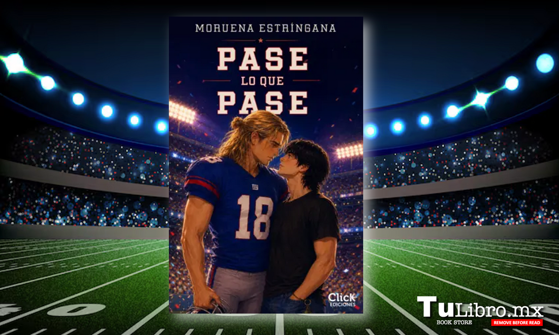 Pase lo que pase de Moruena Estríngana: la novela romántica que está conquistando a toda una generación 💻❤️