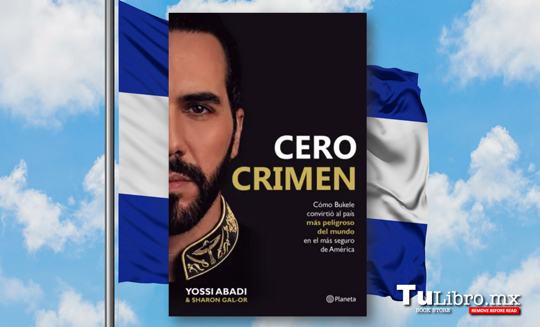Cero Crimen: el libro que explica cómo El Salvador pasó de ser el país más peligroso del mundo al más seguro de América 🇸🇻📚