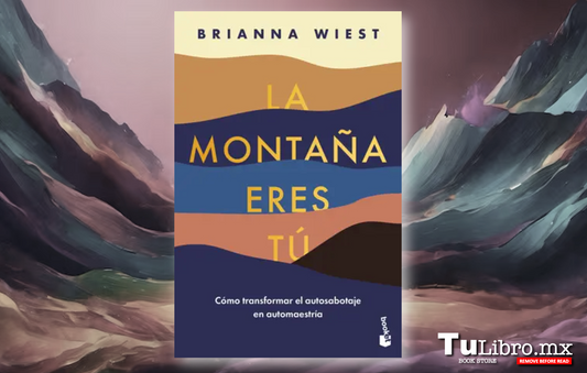 La Montaña Eres Tú de Brianna Wiest: El Libro de Crecimiento Personal que Está Transformando Millones de Vidas 🏔️