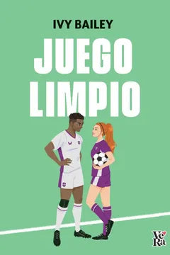 JUEGO LIMPIO | IVY BAILEY | Libro