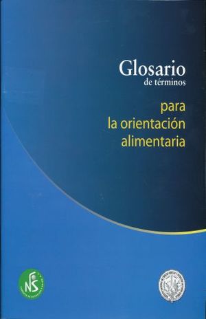 Glosario De Términos Para La Orientación Alimentaria