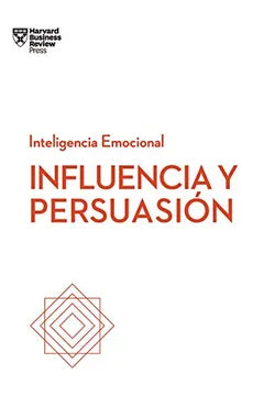 Influencia y Persuasión: 6 [Paperback] Varios Autores and Reverté Management