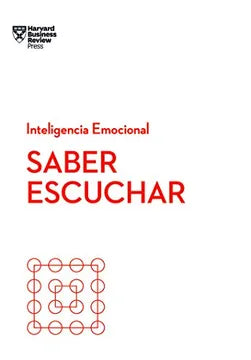 Saber Escuchar [Pocket Book] Varios Autores and Reverté Management