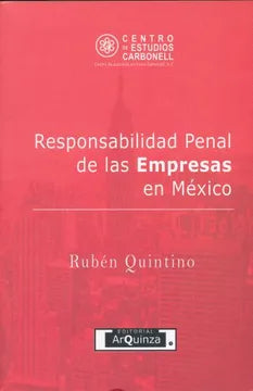 Responsabilidad Penal de las Empresas en México [Paperback] QUINTINO, RUBEN