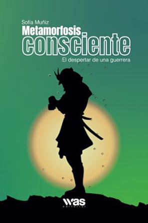 Metamorfosis consciente: El despertar de una guerrera