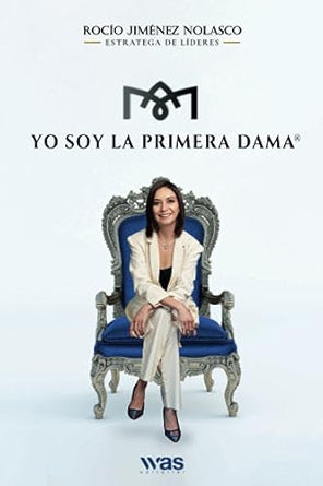 Yo soy la primera dama