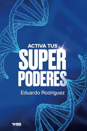 Activa tus superpoderes