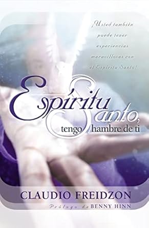 Espiritu santo, tengo hambre de ti