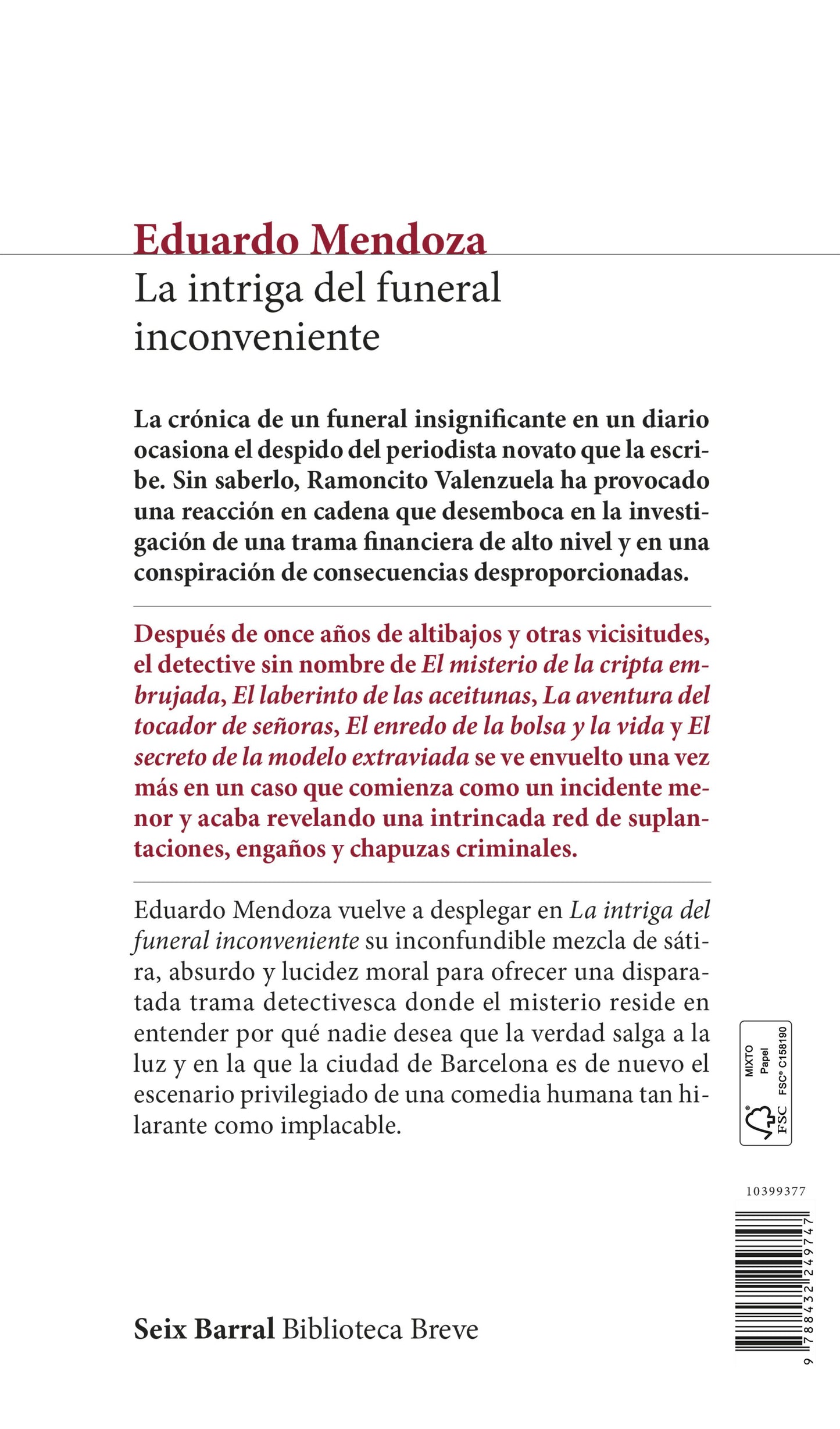 La intriga del funeral inconveniente | Eduardo Mendoza | Seix Barral