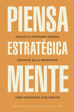 Piensa Estrategicamente [Paperback] Harvard Business Review