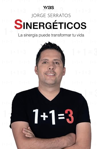 Sinergéticos: La sinergia puede transformar tu vida