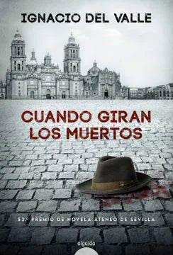 Cuando Giran los Muertos
