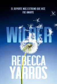WILDER | Rebecca Yarros | Libro
