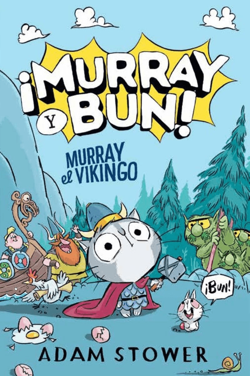 ¡MURRAY Y BUN! | Adam Stower | Libro