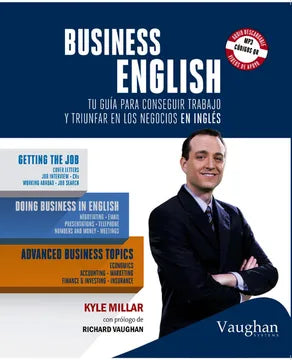 Business English: Guía para conseguir trabajo y triunfar en los negocios en inglés, Portada puede variar [Paperback] Millar,Kyle