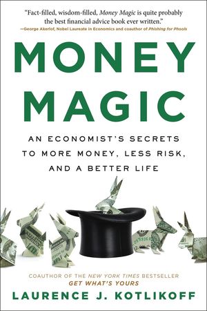Money Magic: An Economist's S