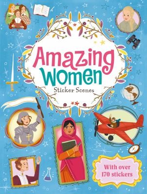 Amazing Women: Sticker Scenes [Paperback] UK, Egmont Publishing