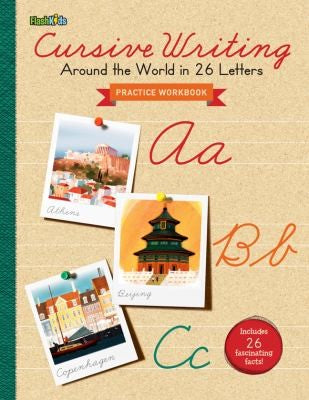 Cursive writing. Around the world in 26 letters practice workbook