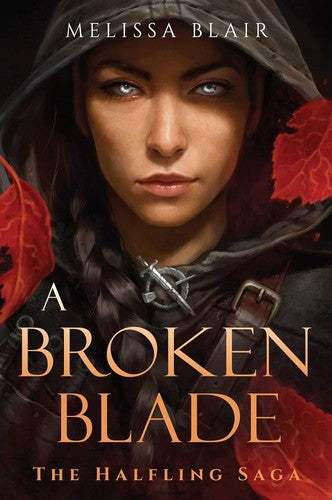 A Broken Blade [Paperback] Blair, Melissa