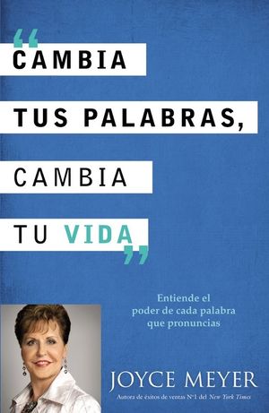 Cambia Tus Palabras, Cambia T