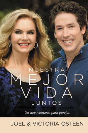 Nuestra mejor vida juntos: Un