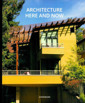 Architecture Here And Now