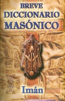 Breve Diccionario Masónico