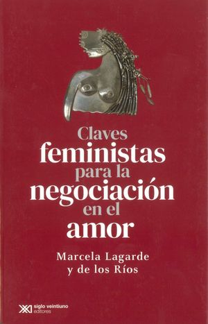 Claves Feministas Para La Negociación En El Amor