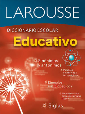 Larousse Diccionario Escolar. Educativo