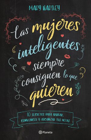 Mujeres inteligentes siempre consiguen lo que quieren