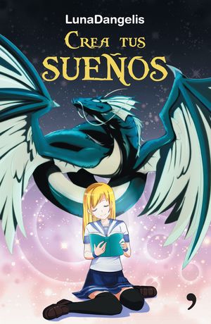 Crea tus sueños
