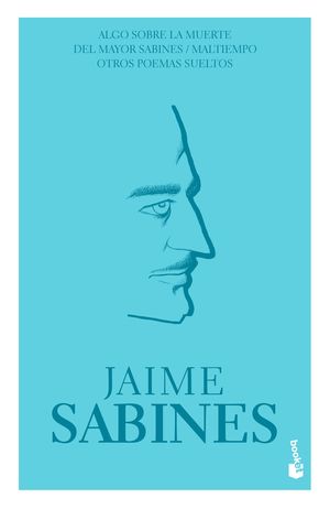 Algo sobre la muerte del Mayor Sabines/Maltiempo/O