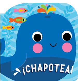 ¡Chapotea!