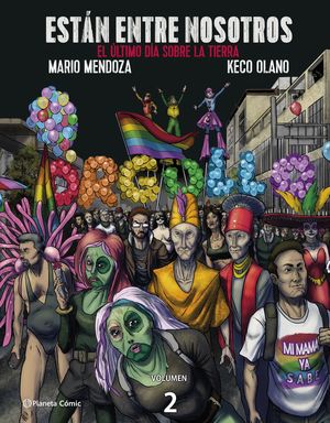 El último día sobre la tierra. Están entre nosotros / vol. 2