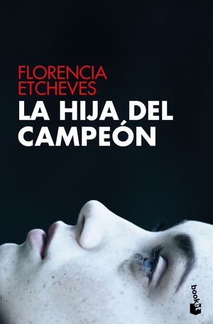 La hija del campeón