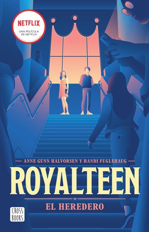 Royalteen 1. El heredero