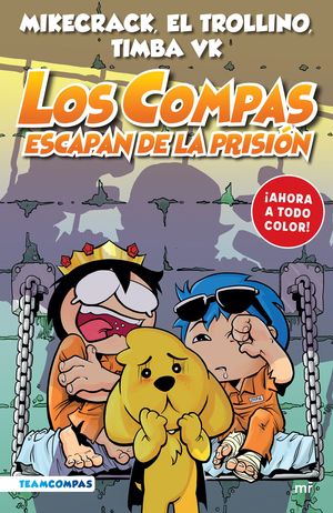 Compas 2. Los Compas escapan de la prisión (edició